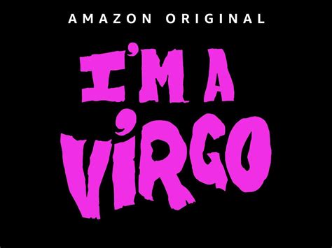 I'm a Virgo: Season 1 .
